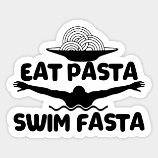 Eat Pasta Swim Fasta Swimmer Swimming Sport Sticker